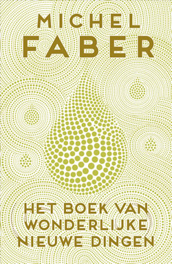 omslag Het boek van wonderlijke nieuwe dingen